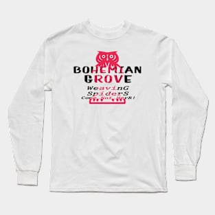 SECRET SOCIETY (BOHEMIAN GROVE) Long Sleeve T-Shirt